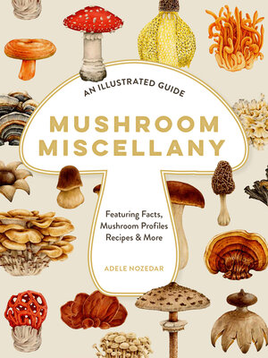 cover image of Mushroom Miscellany